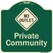 Signmission Designer Series-Private Community With No Outlet Symbol, 18" x 18", G-1818-9785 A-DES-G-1818-9785 - alternate 1